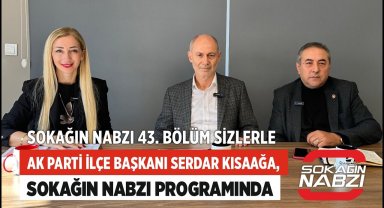 AK Parti Seferihisar İlçe Başkanı Serdar Kısaağa, Sokağın Nabzı Programında